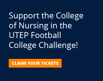 Support the college of nursing in the upcoming utep football college challenge!